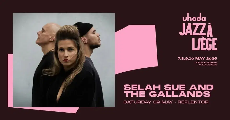 SELAH SUE AND THE GALLANDS au REFLEKTOR le 9 mai 2026