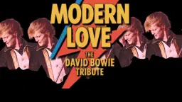 Modern Love: A Tribute to Davie Bowie