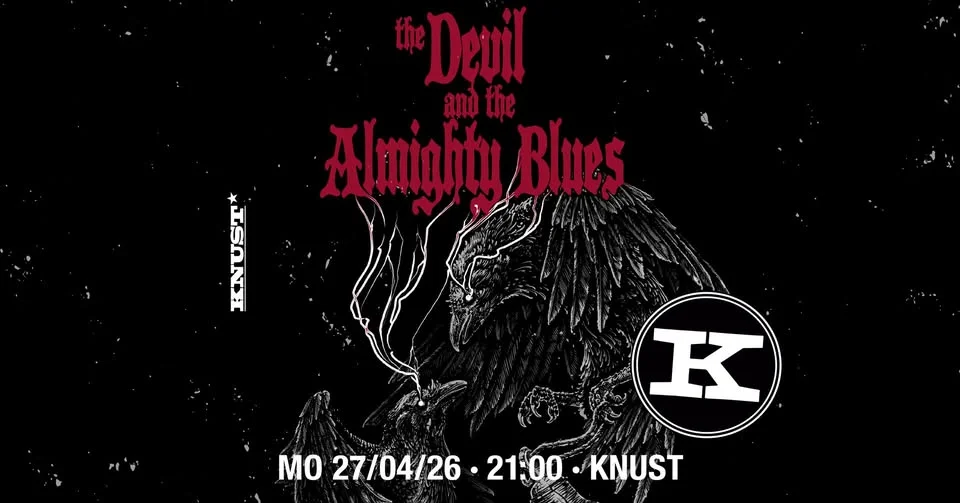 THE DEVIL AND THE ALMIGHTY BLUES | KNUST