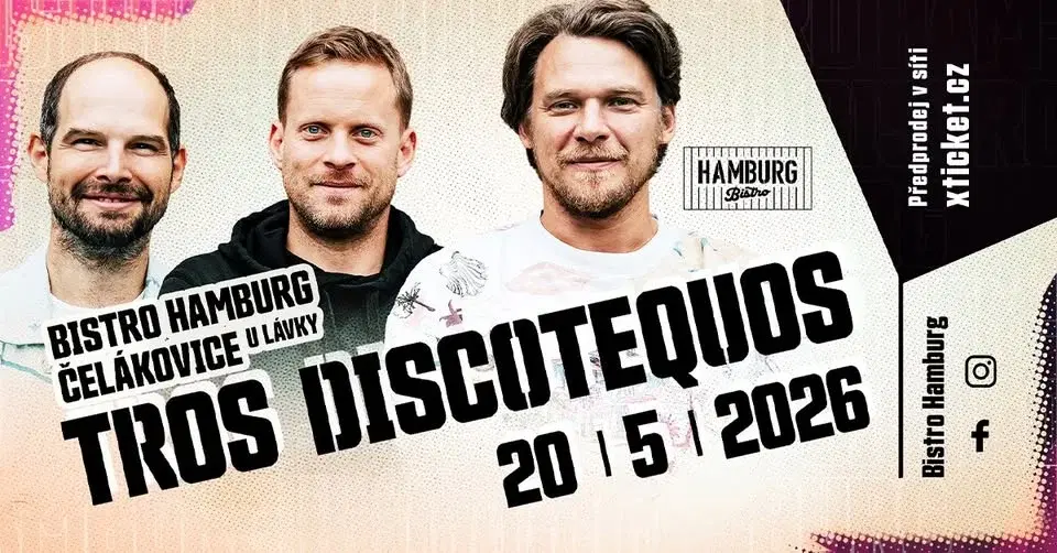 Tros Discotequos / Bistro Hamburg / Čelákovice
