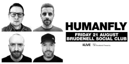 Humanfly, Live at The Brudenell