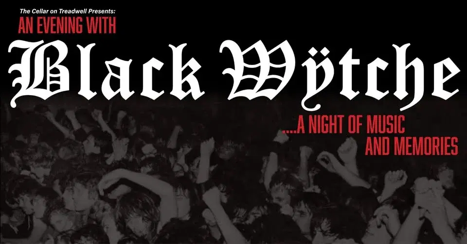 An Evening with Black Wytche