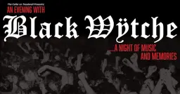 An Evening with Black Wytche