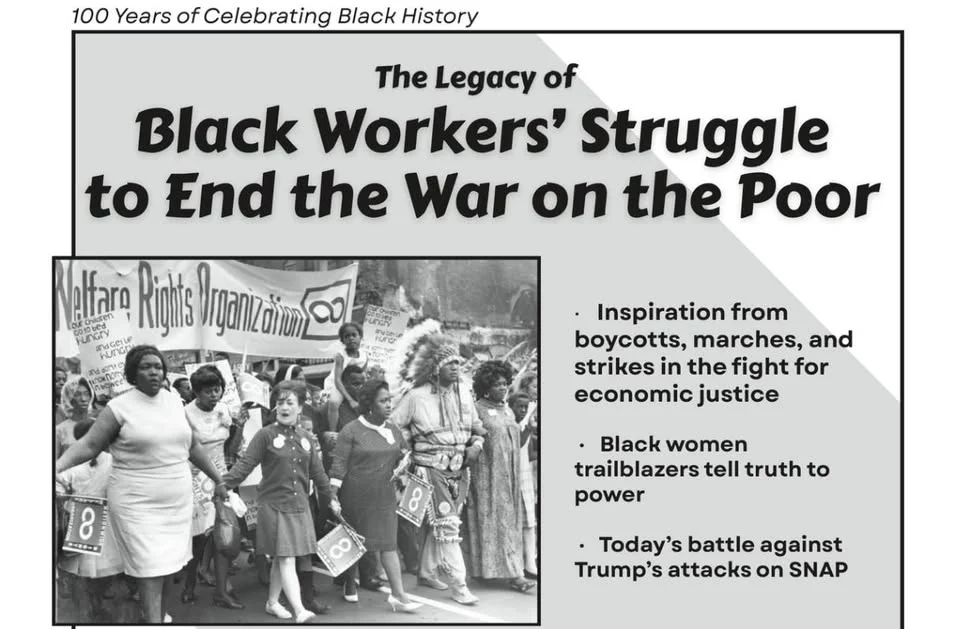 The Legacy of Black Workers' Struggle to End the War on the Poor