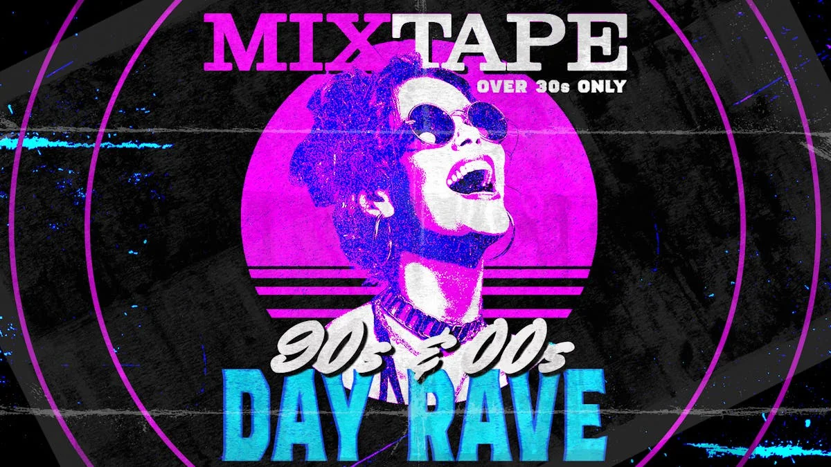 MixTape - An Over 30s Day Rave.