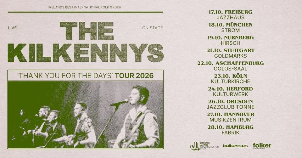 The Kilkennys | ‘Thank You For The Days’ Tour 2026 | Hamburg