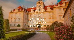 Valtický Prosecco Festival ~ Zámek Valtice ~ 15.8.2026