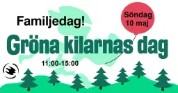 Gröna Kilarnas Dag - en härlig familjedag!