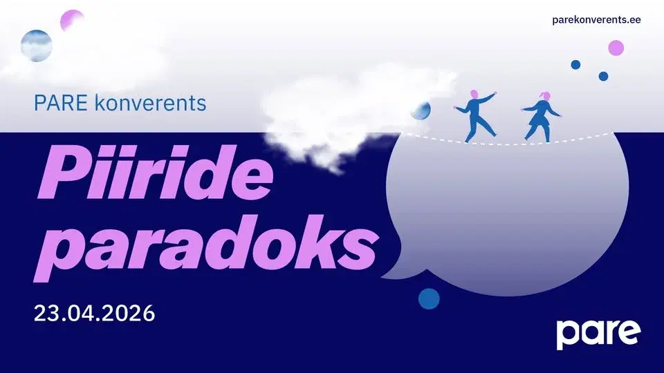 PARE konverents "Piiride paradoks"