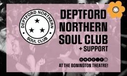 Deptford Northern Soul Club + Support