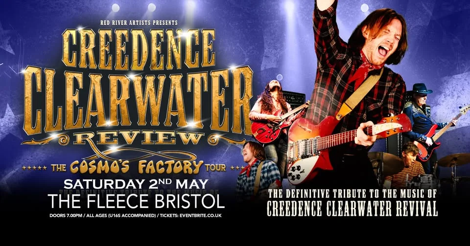 Creedence Clearwater Review at The Fleece, Bristol - Sat 2nd May 2026