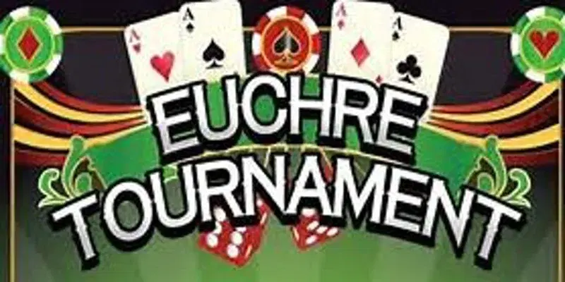 Euchre Tournament