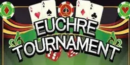Euchre Tournament