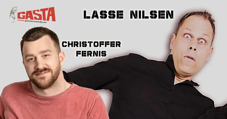 GASTA Comedy Night - Lasse Nilsen & Christoffer Fernis