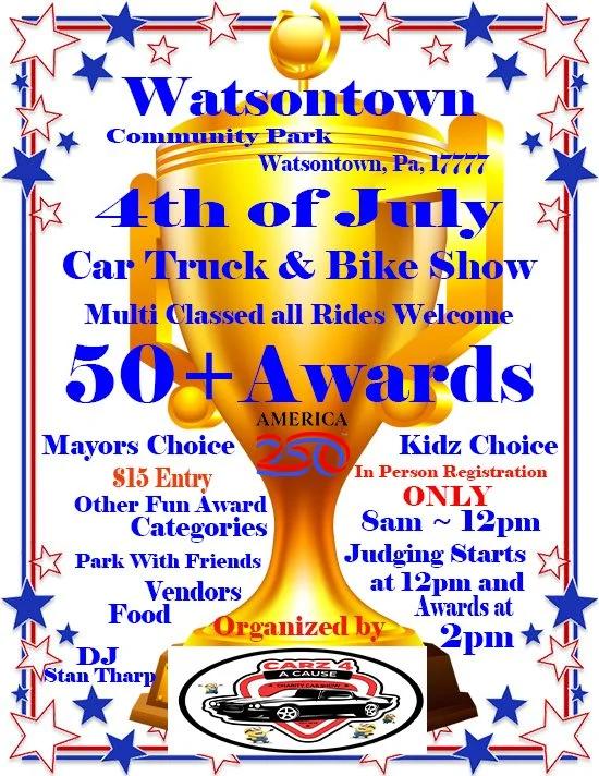 Watsontown 4th of July Celebration Car Truck and Bike Show