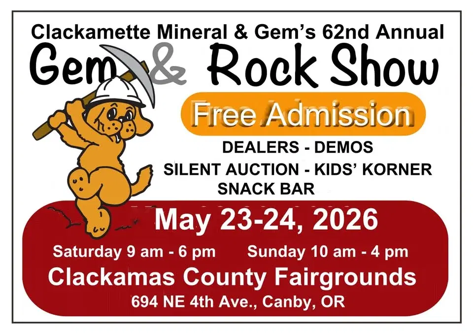 Clackamette Mineral and Gem Club Annual Rock Show