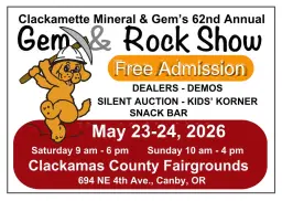 Clackamette Mineral and Gem Club Annual Rock Show