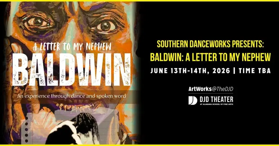 Southern DanceWorks presents: Baldwin: A Letter to My Nephew