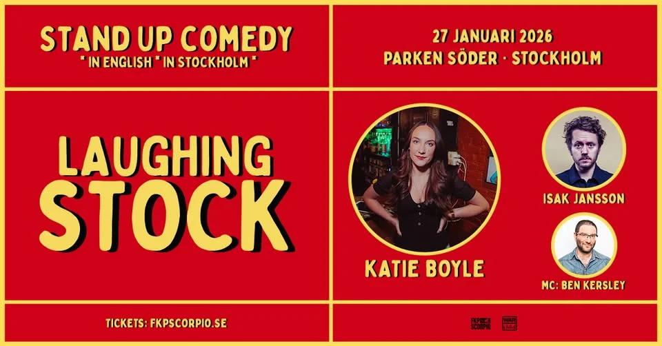 Laughing Stock with Katie Boyle | Stockholm
