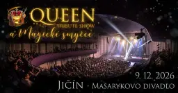 QUEEN tribute show a Magické smyčce | Jičín