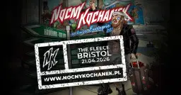 NOCNY KOCHANEK W BRISTOLU // THE FLEECE