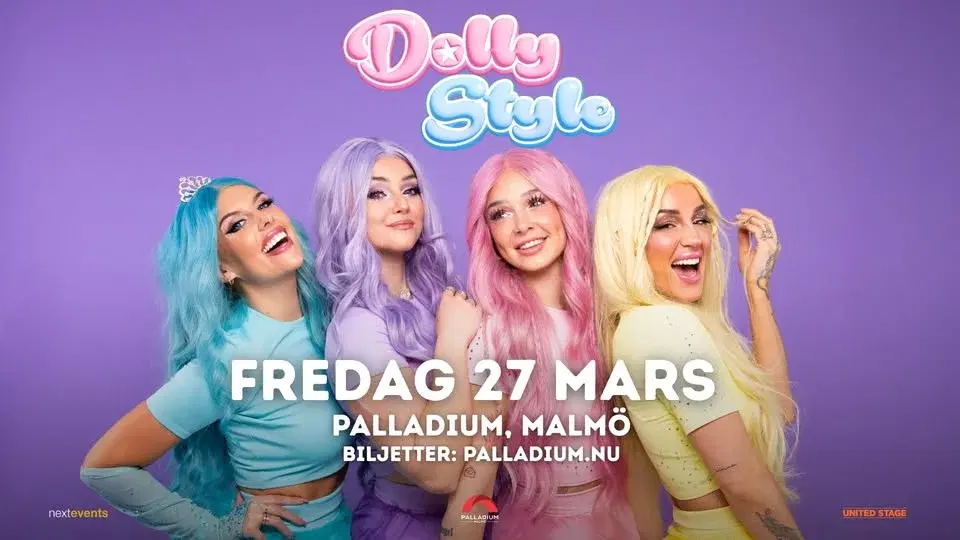 Dolly Style | Palladium, Malmö