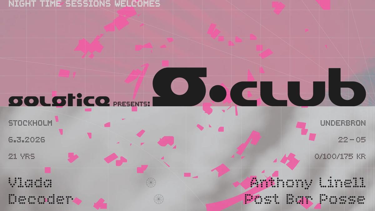 S-Club & Night Time Sessions presents