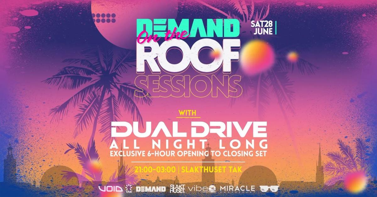 🌅 DEMAND On The Roof Sessions | Dual Drive All Night Long 🎵🌴