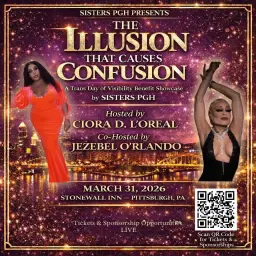 The Illusion That Causes Confusion: Trans Day of Visibility Drag Showcase