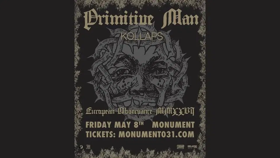 Primitive Man + Kollaps 8/5