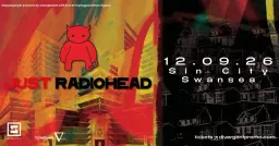 Just Radiohead - Live in Swansea