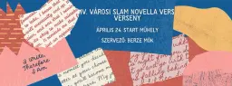 IV. Városi slam novella vers verseny