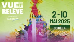 Festival Vue sur la relève : Jour 4. Co-présenté par CISM