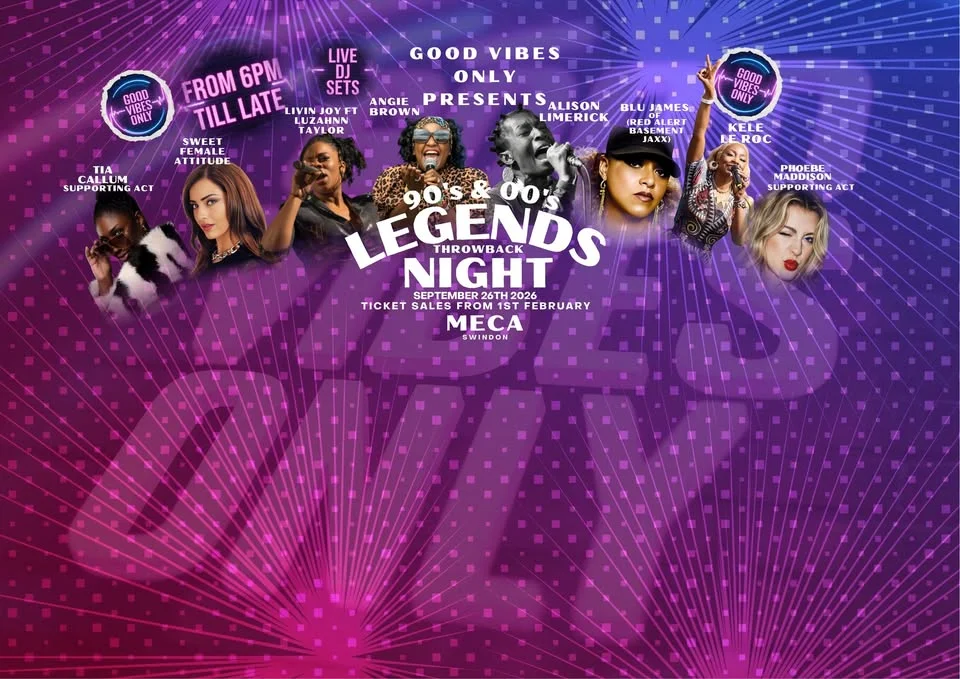 90’s & 00’s Legends Throwback Night LIVE @ Meca Swindon!