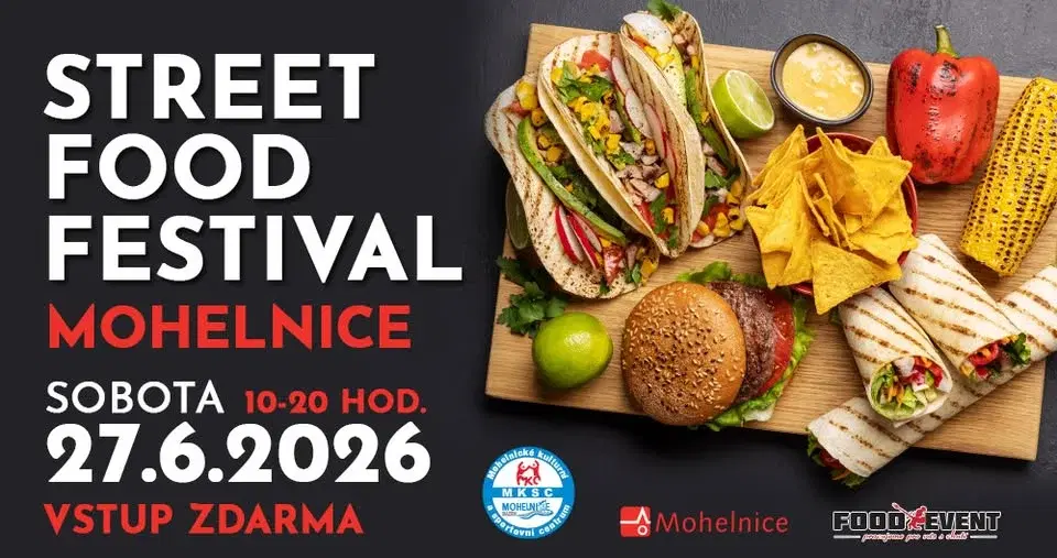 STREET FOOD FESTIVAL Mohelnice 2026
