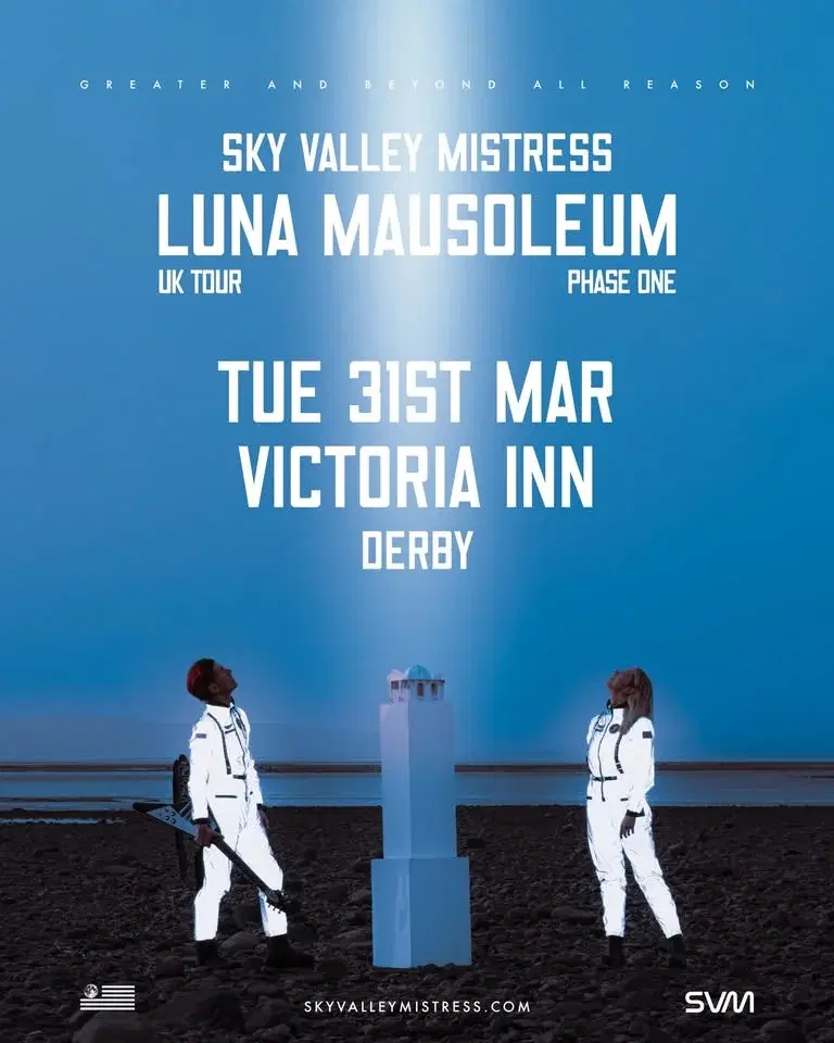 Sky Valley Mistress - Luna Mausoleum - UK Tour - Phase One
