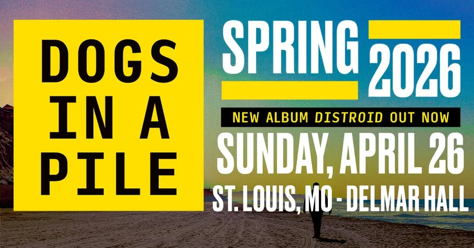 Dogs In A Pile at Delmar Hall