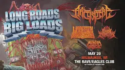 Archspire - Long Roads Big Loads Tour