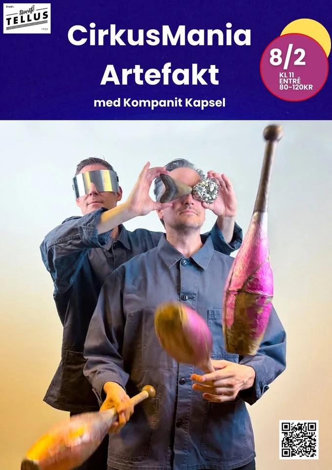 CirkusMania: Artefakt med kompanit Kapsel