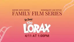 Dr. Seuss’ The Lorax (2012)-Rosenquist Law Family Film Series