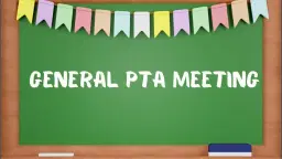 PTA General Assembly Meeting