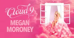 Megan Moroney: The Cloud 9 Tour