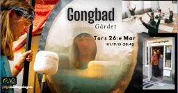 Gongbad 1,5h på Gärdet