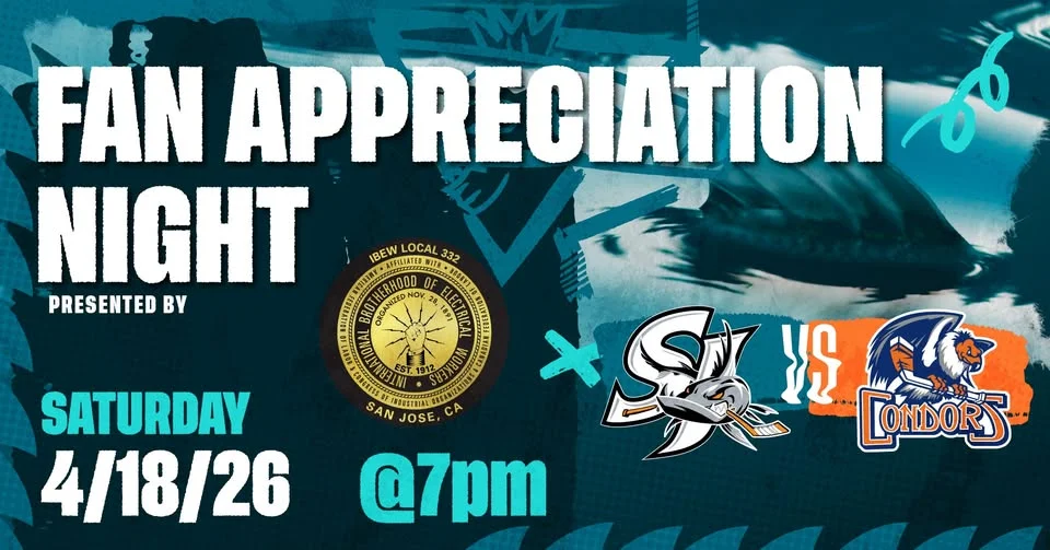 Fan Appreciation Night presented by IBEW Local 332 - San Jose Barracuda vs. Bakersfield Condors