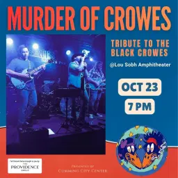 Murder of Crowes - Tribute to the Black Crowes - at Lou Sobh Amphitheater