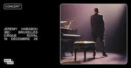Jeremy Hababou · "Unorthodox Pianist" · Cirque Royal, Bruxelles