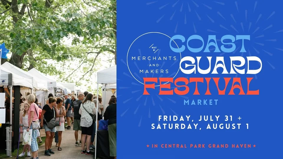 Merchants and Makers at The Grand Haven Coast Guard Festival!