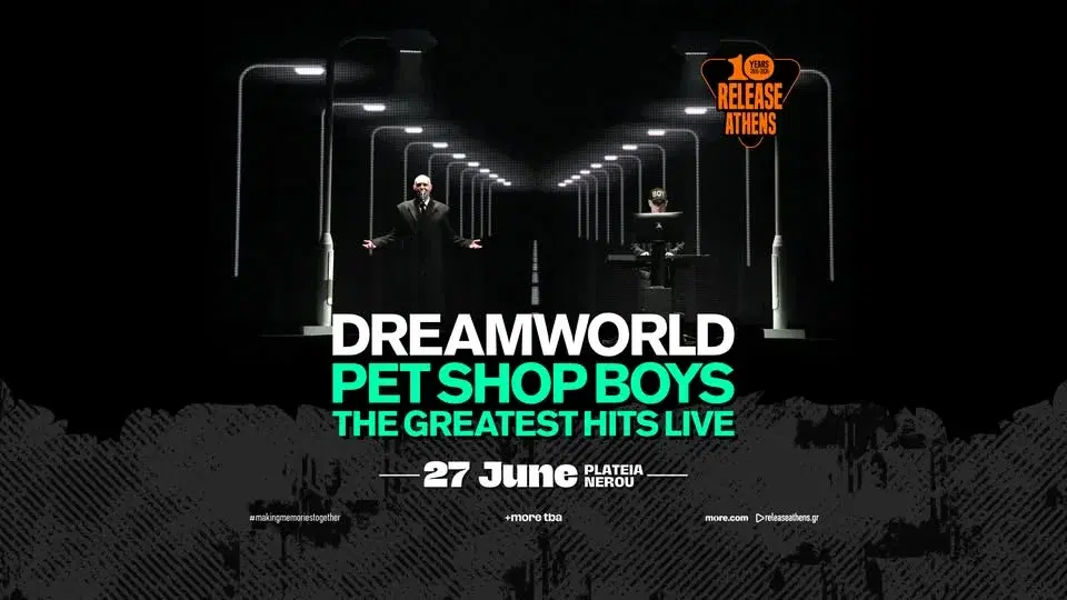 Release Athens 2026 - Pet Shop Boys & more tba - 27.6.2026 #10yearanniversary
