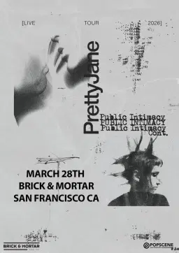 Pretty Jane — Public Intimacy Tour