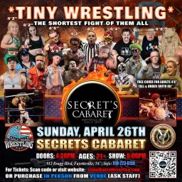 Fayetteville, NC - Mini Wrestling All * Stars @ Secret's Cabaret